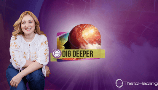 Curs ThetaHealing® Dig Deeper – Săpare Profundă, lucrul cu convingerile
