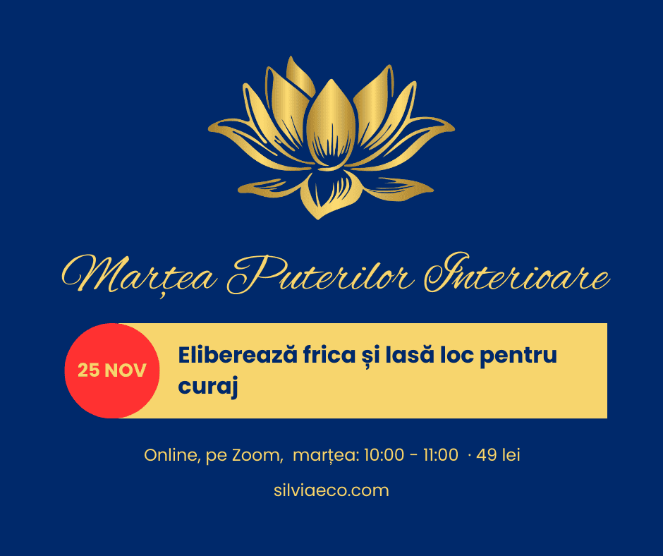 Eliberează frica și lasă loc pentru curaj